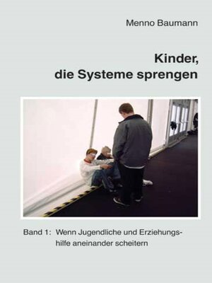 cover image of Kinder, die Systeme sprengen
